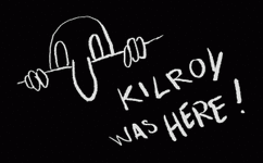 KILROY+WAS+HERE+02.gif KILROY+WAS+HERE+02.gif